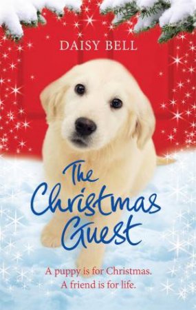 The Christmas Guest by Daisy Bell