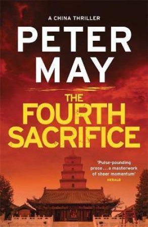 The Fourth Sacrifice by Peter May