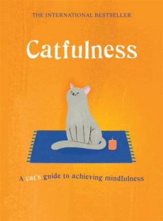 Catfulness by Cat A