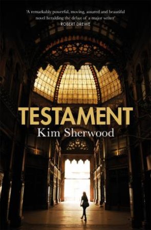 Testament by Kim Sherwood