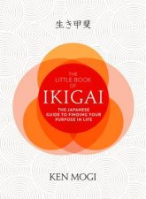 The Little Book Of Ikigai