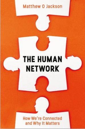 The Human Network by Matthew O. Jackson