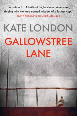 Gallowstree Lane by Kate London