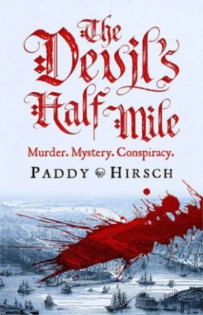 The Devil's Half Mile by Paddy Hirsch