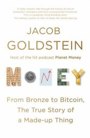 Money by Jacob Goldstein