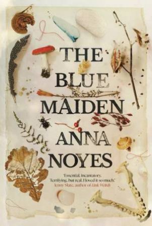 The Blue Maiden by Anna Noyes