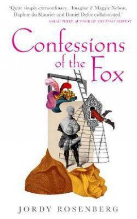 Confessions Of The Fox by Jordy Rosenberg