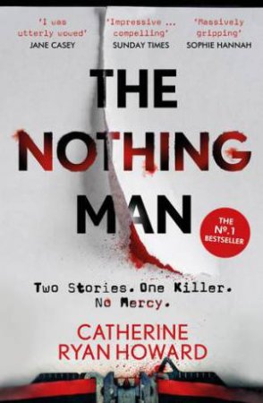 The Nothing Man by Catherine Ryan Howard