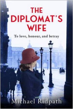 The Diplomat's Wife by Michael Ridpath