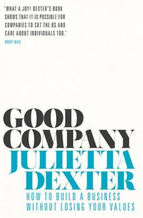 Good Company by Julietta Dexter