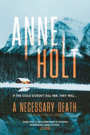 A Necessary Death by Anne Holt