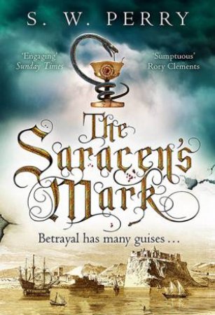 The Saracen's Mark by S. W. Perry