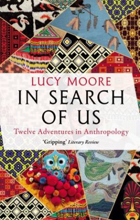 In Search of Us by Lucy Moore