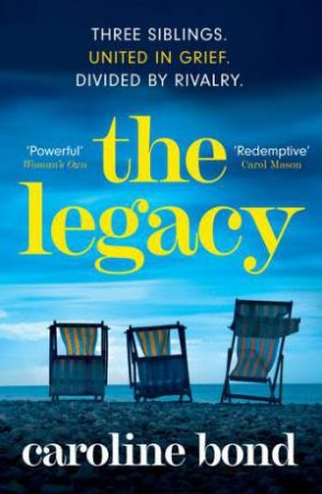 The Legacy by Caroline Bond