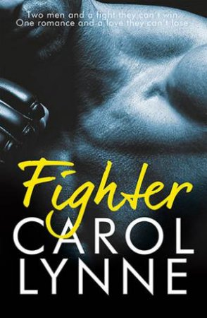 Fighter by Carol L. Hiner