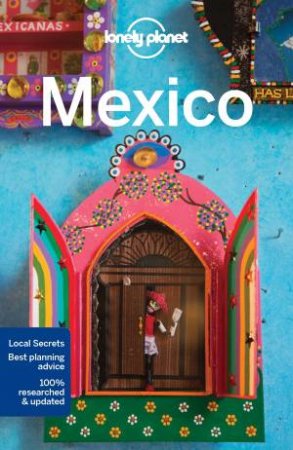 Lonely Planet: Mexico - 15th Ed by Various