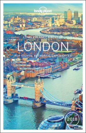 Lonely Planet Best Of London 2018 by Lonely Planet