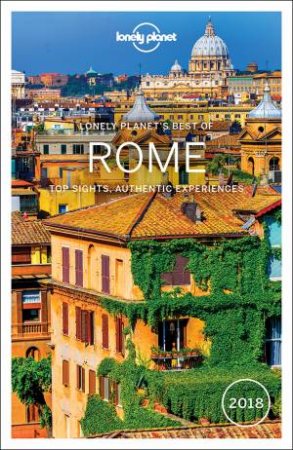 Lonely Planet Best Of Rome 2018 by Lonely Planet