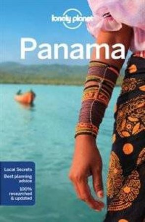 Lonely Planet: Panama - 7th Ed by Lonely Planet