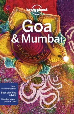 Lonely Planet Goa & Mumbai 8th Ed by Various