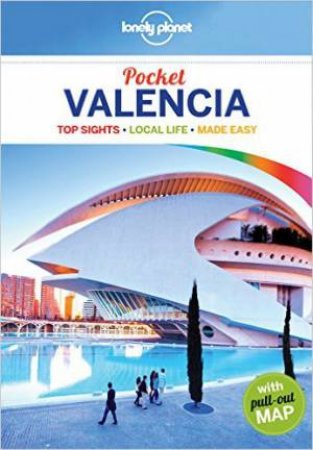 Lonely Planet Pocket: Valencia - 2nd Ed by Various