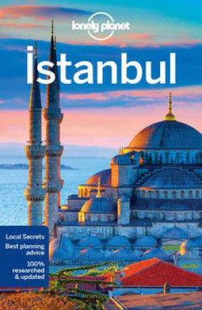 Lonely Planet: Istanbul - 9th Ed by Lonely Planet