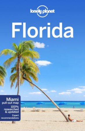 Lonely Planet Florida 8th Ed by Lonely Planet