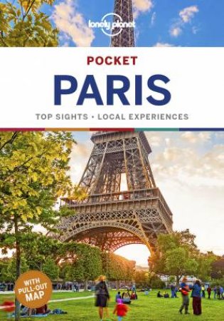 Lonely Planet: Pocket Paris 6th Ed by Lonely Planet