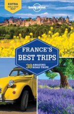 Lonely Planet Frances Best Trips  2nd Ed