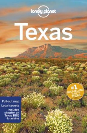 Lonely Planet: Texas 5th Ed by Lonely Planet