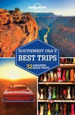 Lonely Planet Southwest USAs Best Trips 3rd Ed