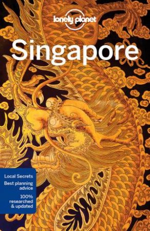 Lonely Planet: Singapore 11th Ed by Lonely Planet