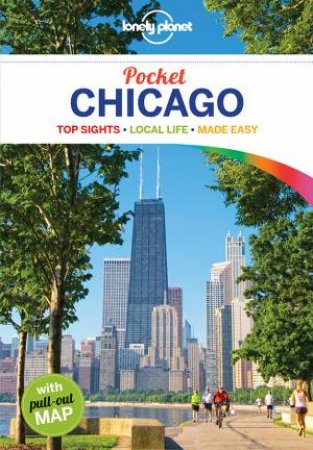 Lonely Planet Pocket Chicago 3rd Ed by Lonely Planet