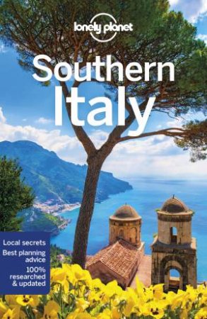 Lonely Planet: Southern Italy 4th Ed by Lonely Planet