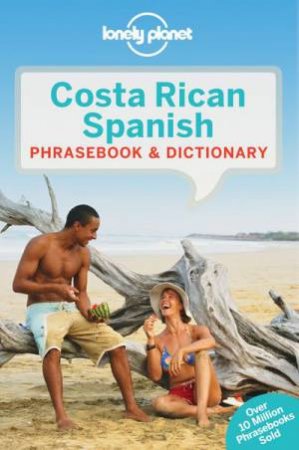 Lonely Planet Costa Rican Spanish Phrasebook & Dictionary, Fifth Edition (5e) by Lonely Planet & Lonely Planet