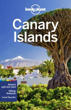 Lonely Planet Canary Islands 7th Ed. by Various