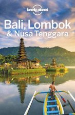 Lonely Planet Bali Lombok  Nusa Tenggara