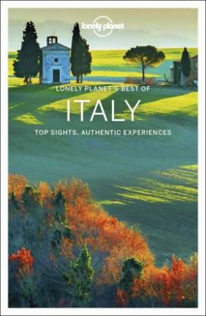 Lonely Planet Best Of Italy 2nd Ed by Lonely Planet