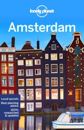 Lonely Planet Amsterdam 11th Ed by Lonely Planet