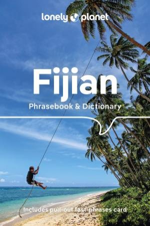 Lonely Planet Fijian Phrasebook & Dictionary by Various