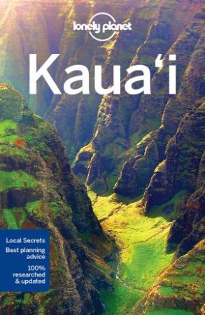 Lonely Planet Kauai, 3rd Ed by Lonely Planet