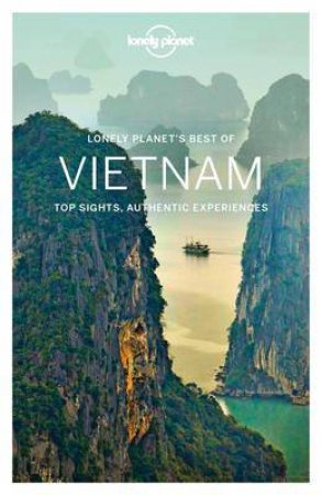 Lonely Planet Best Of Vietnam (1e) by Lonely Planet