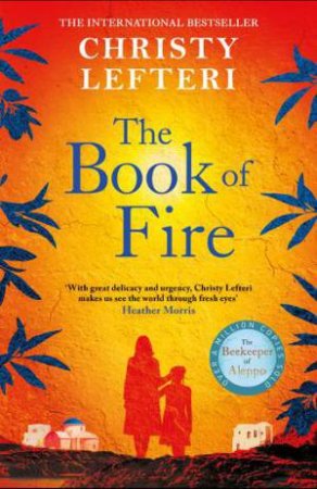 The Book Of Fire by Christy Lefteri