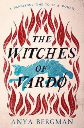 The Witches Of Vardo by Anya Bergman