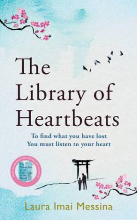 The Library of Heartbeats by Laura Imai Messina