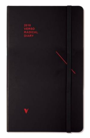 2018 Verso Radical Diary And Weekly Plan by Verso