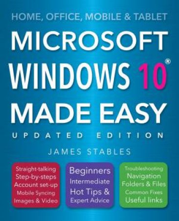 Microsoft Windows 10 Made Easy by JANE STABLES