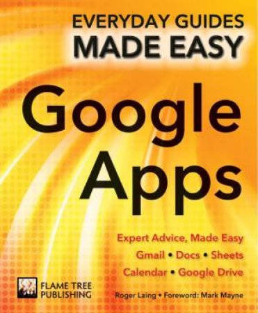 Google Apps by Mark Mayne & Luke Johnson