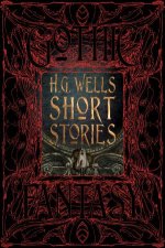 Flame Tree Classics H G Wells Short Stories