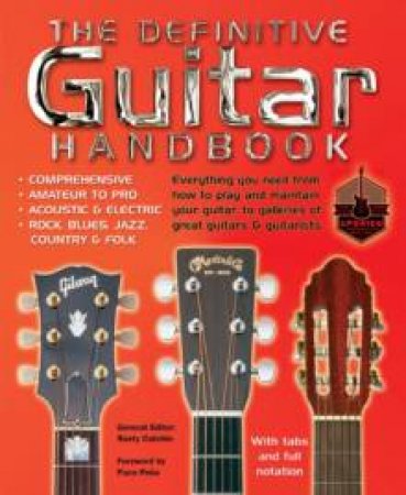 The Definitive Guitar Handbook: 2017 Edition by Rusty Cutchin